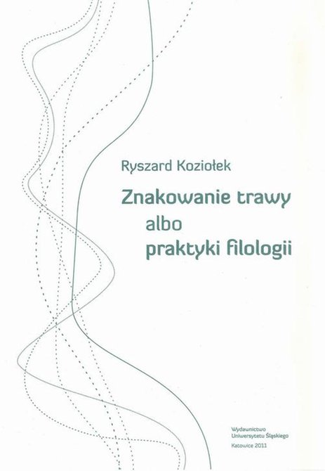 ebooki: Znakowanie trawy albo praktyki filologii – ebook