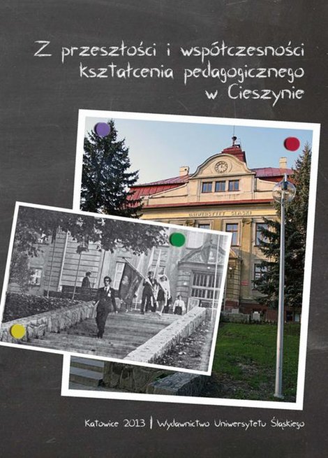 ebooki: Z przeszłości i współczesności kształcenia pedagogicznego w Cieszynie – ebook