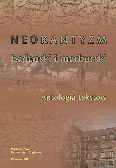 ebooki: Neokantyzm badeński i marburski: Antologia tekstów – ebook