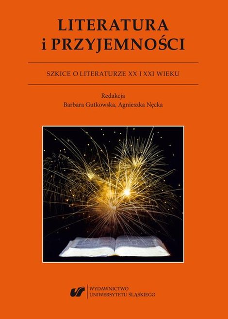 ebooki: Literatura i przyjemności. Szkice o literaturze XX I XXI wieku – ebook