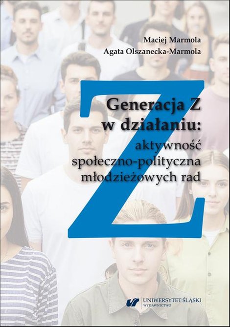 ebooki: Generacja Z w działaniu: aktywność społeczno-polityczna młodzieżowych rad – ebook
