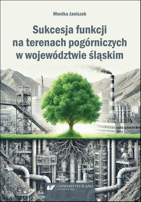 ebooki: Sukcesja funkcji na terenach pogórniczych w województwie śląskim – ebook