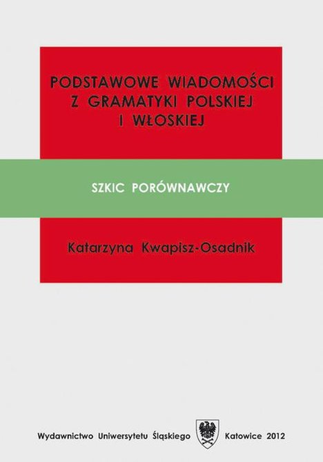 ebooki: Podstawowe wiadomości z gramatyki polskiej i włoskiej: Szkic porównawczy – ebook