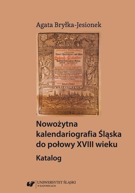 ebooki: Nowożytna kalendariografia Śląska do połowy XVIII wieku. Katalog – ebook