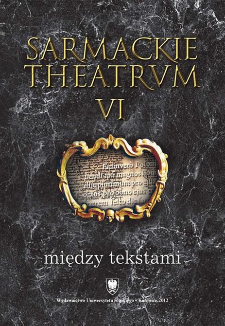 ebooki: Sarmackie theatrum. T. 6: Między tekstami – ebook