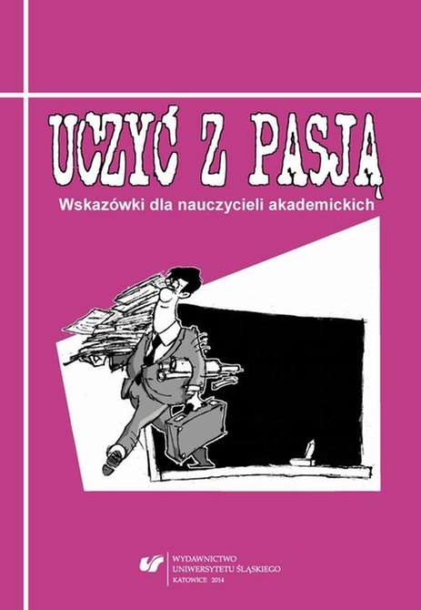 ebooki: Uczyć z pasją Wskazówki dla nauczycieli akademickich – ebook