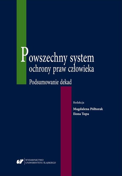 ebooki: Powszechny system ochrony praw człowieka. Podsumowanie dekad – ebook