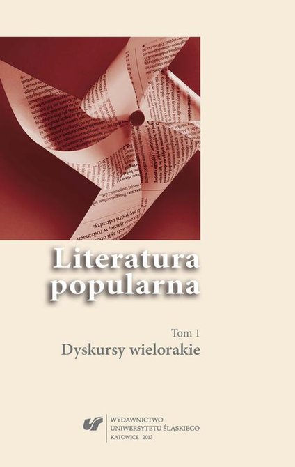 ebooki: Literatura popularna. T. 1: Dyskursy wielorakie – ebook