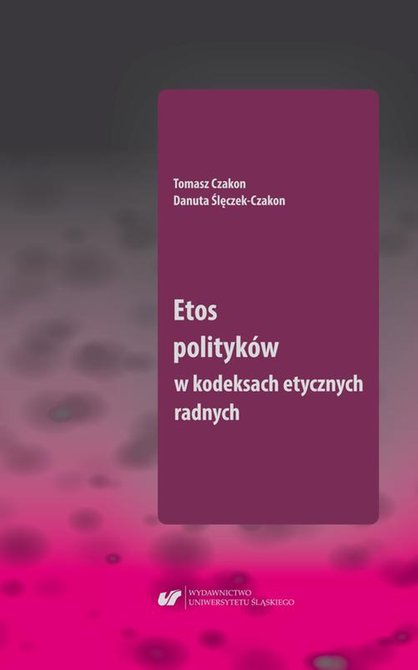 ebooki: Etos polityków w kodeksach etycznych radnych – ebook
