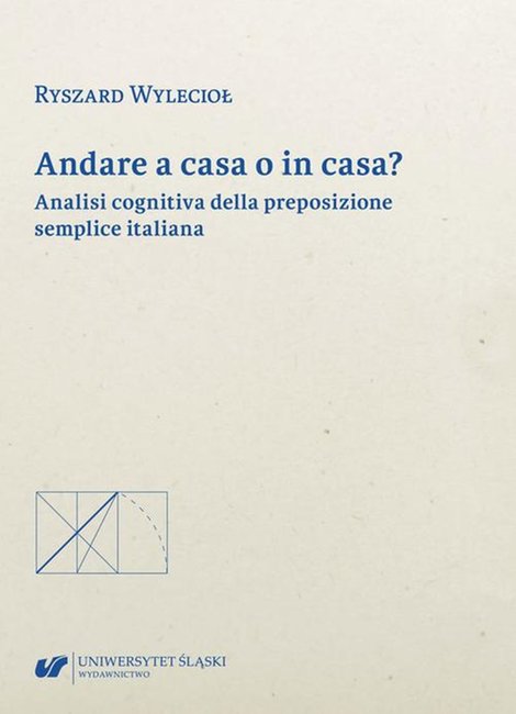 ebooki: Andare a casa o in casa? Analisi cognitiva della preposizione semplice italiana – ebook