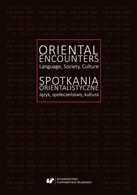 ebooki: Oriental Encounters. Language, Society, Culture / Spotkania orientalistyczne. Język, społeczeństwo, kultura – ebook