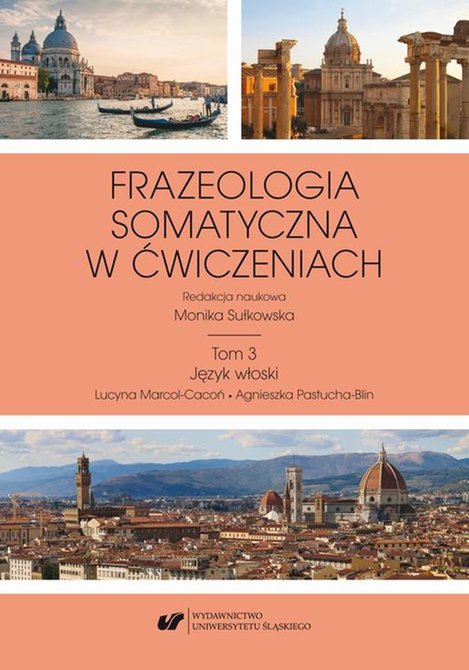 ebooki: Frazeologia somatyczna w ćwiczeniach T. 3: Język włoski – ebook