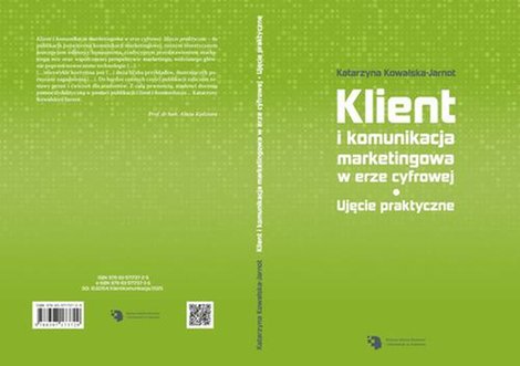 ebooki: Klient i komunikacja marketingowa w erze cyfrowej. Ujęcie praktyczne. – ebook