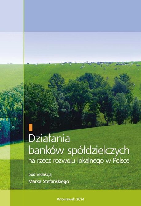 ebooki: Działania banków spółdzielczych na rzecz rozwoju lokalnego w Polsce – ebook