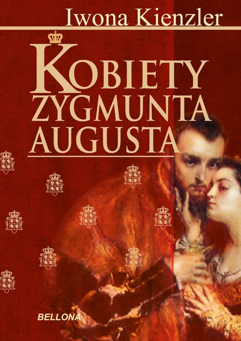ebooki: Kobiety Zygmunta Augusta – ebook