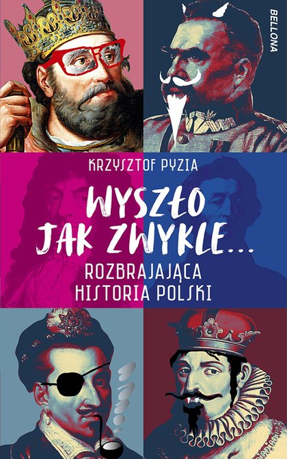 ebooki: Wyszło jak zwykle... Rozbrajająca historia Polski – ebook