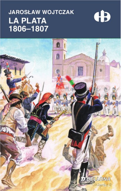 ebooki: La Plata 1806-1807 – ebook