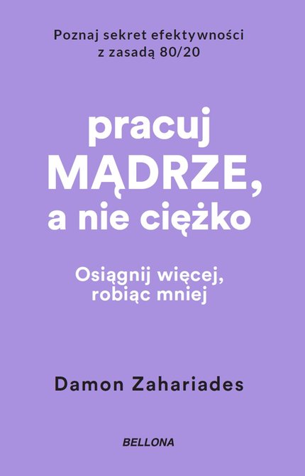ebooki: Pracuj mądrze, a nie ciężko – ebook