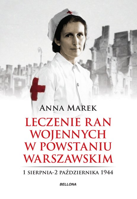 ebooki: Leczenie ran. Służba medyczna w powstańczej Warszawie – ebook