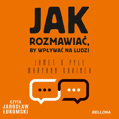 audiobooki: Jak rozmawiać, by wpływać na ludzi – audiobook