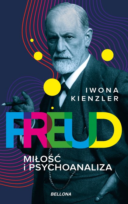ebooki: Freud. Miłość i psychoanaliza – ebook