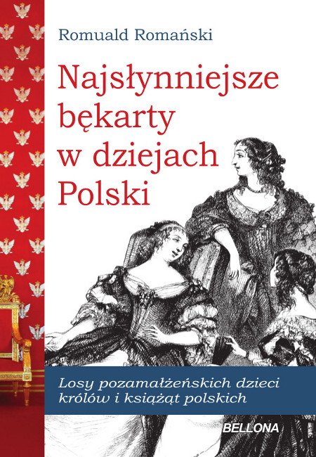ebooki: Najsłynniejsze Bękarty polskie – ebook