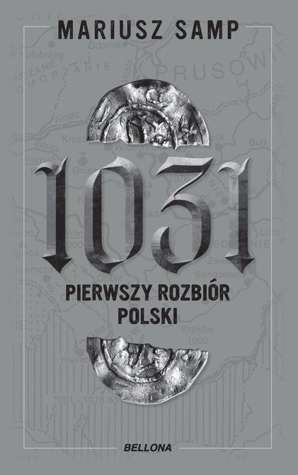 ebooki: 1031. Pierwszy rozbiór Polski – ebook