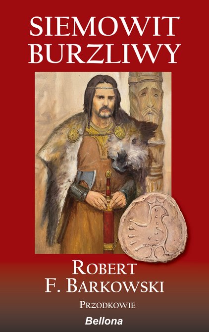 ebooki: Przodkowie: Siemowit Burzliwy – ebook