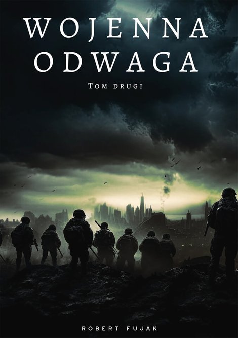 ebooki: Wojenna odwaga Tom drugi – ebook