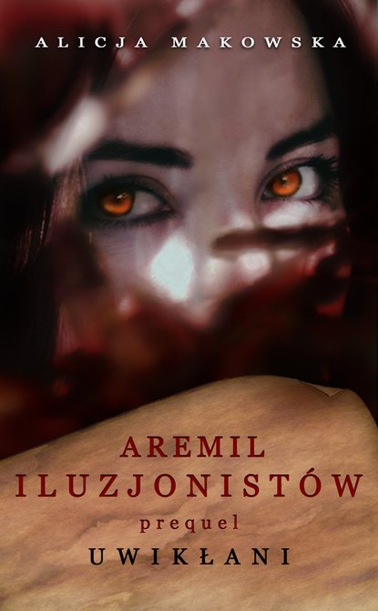 ebooki: Aremil Iluzjonistów: Uwikłani – ebook
