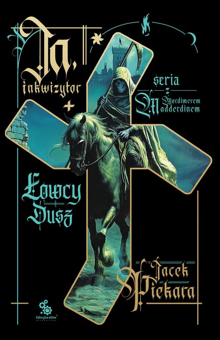 ebooki: Ja, inkwizytor 4: Ja, inkwizytor. Łowcy dusz – ebook