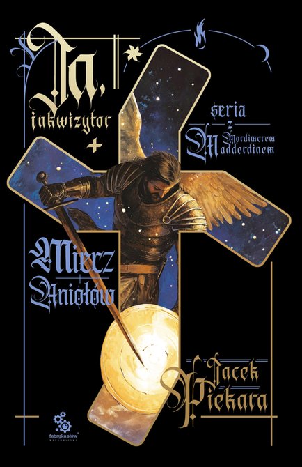 ebooki: Ja, inkwizytor 3: Ja, inkwizytor. Miecz Aniołów – ebook