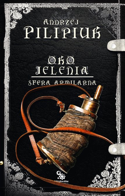 ebooki: Oko Jelenia. 6 Oko jelenia. Sfera Armilarna – ebook