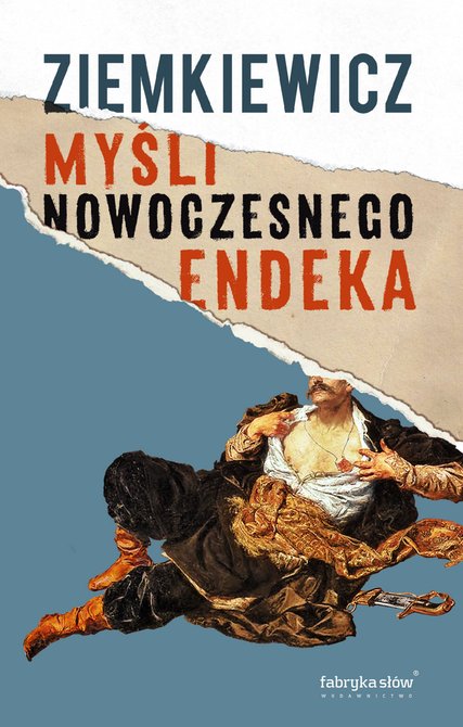 ebooki: Myśli nowoczesnego endeka – ebook