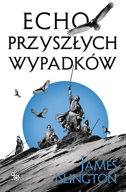 ebooki: Trylogia Licaniusa 2: Echo przyszłych wypadków – ebook