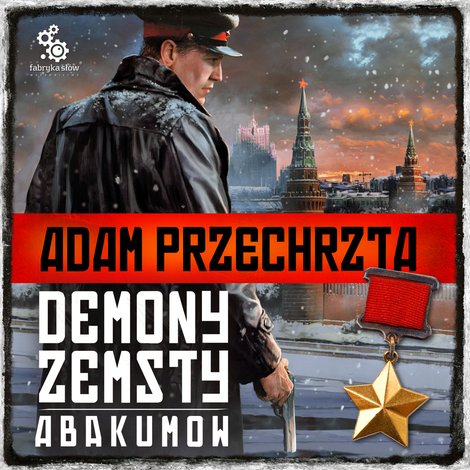 audiobooki: Cykl wojenny Adama Przechrzty 5: Demony zemsty. Abakumow – audiobook