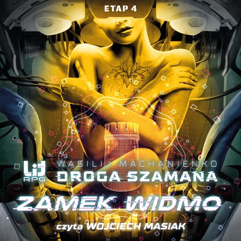 audiobooki: Droga Szamana. Etap 4: Zamek Widmo – audiobook