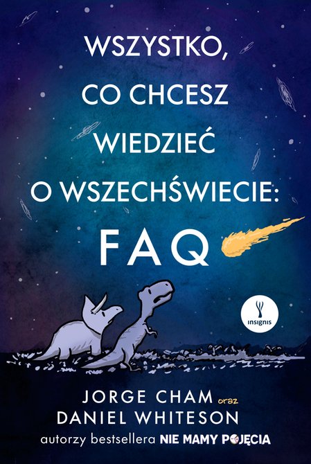 ebooki: Wszystko, co chcesz wiedzieć o wszechświecie: FAQ – ebook