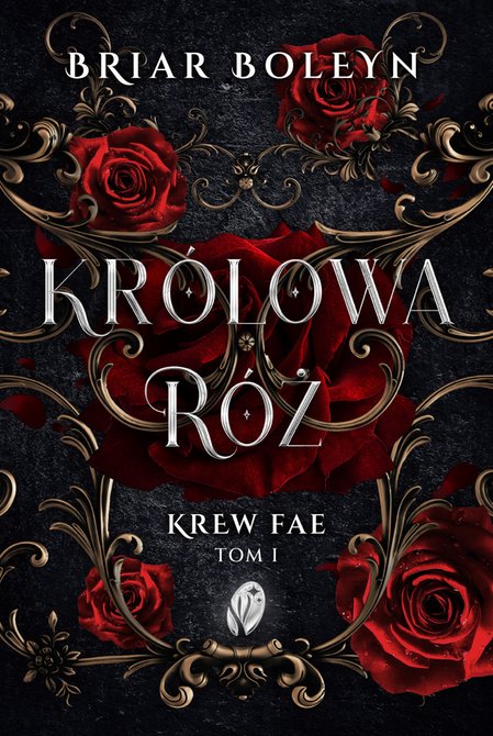 ebooki: Krew Fae 1: Królowa Róż. Krew Fae, Tom 1 – ebook