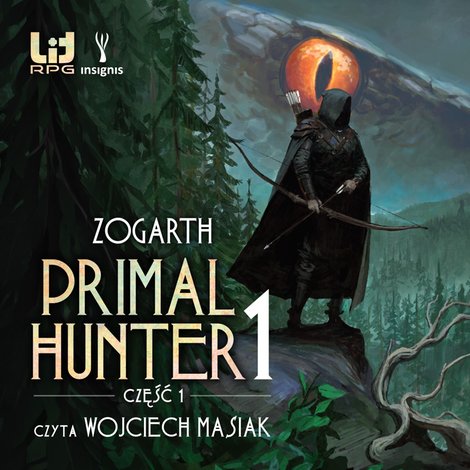 audiobooki: Primal Hunter Tom 1: Primal Hunter 1, część 1 – audiobook