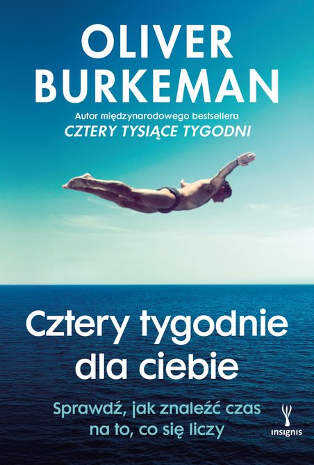 ebooki: Cztery tygodnie dla ciebie. Sprawdź, jak znaleźć czas na to, co się liczy – ebook
