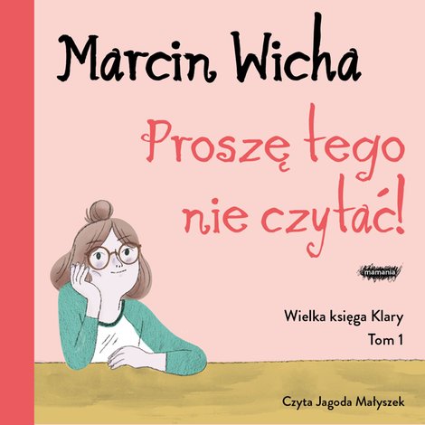 audiobooki: Proszę tego nie czytać! Wielka księga Klary – audiobook