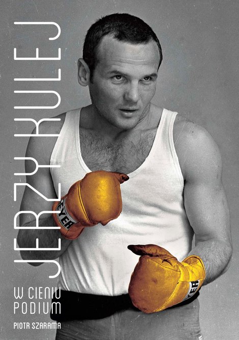 ebooki: Jerzy Kulej. W cieniu podium – ebook