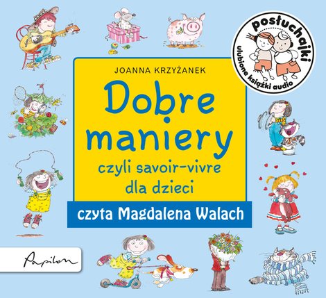 audiobooki: Posłuchajki. Dobre maniery, czyli savoir-vivre dla dzieci – audiobook