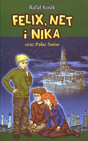 ebooki: Felix, Net i Nika oraz Pałac Snów – ebook