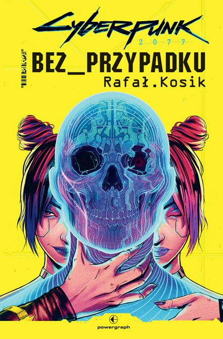 ebooki: Cyberpunk 2077: Bez przypadku – ebook