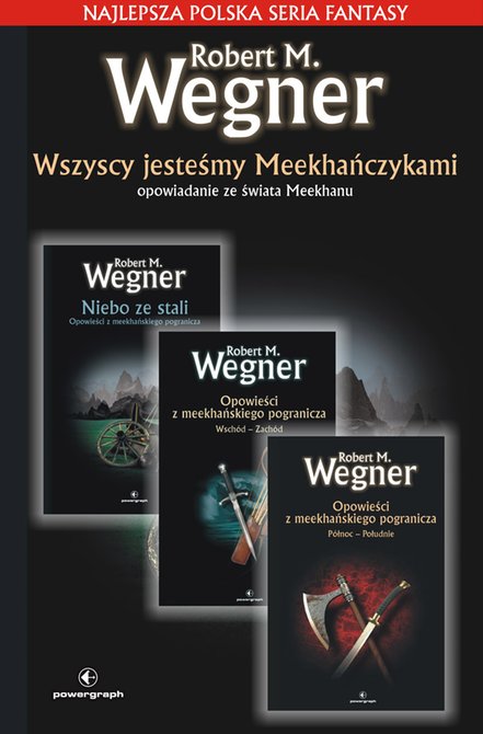 ebooki: Opowieści z meekhańskiego pogranicza. Wszyscy jesteśmy Meekhańczykami – ebook
