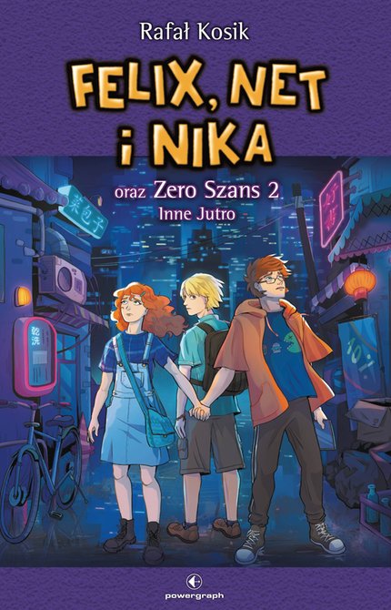 ebooki: Felix, Net i Nika oraz Zero Szans 2. Inne Jutro – ebook