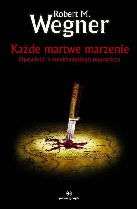 ebooki: Każde martwe marzenie. Opowieści z meekhańskiego pogranicza. Tom 5 – ebook