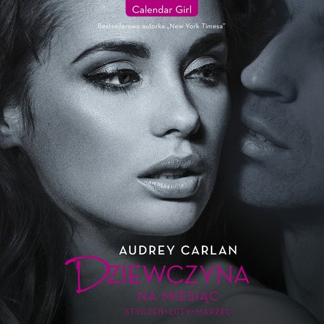 audiobooki: Dziewczyna na miesiąc. Styczeń. Luty. Marzec – audiobook